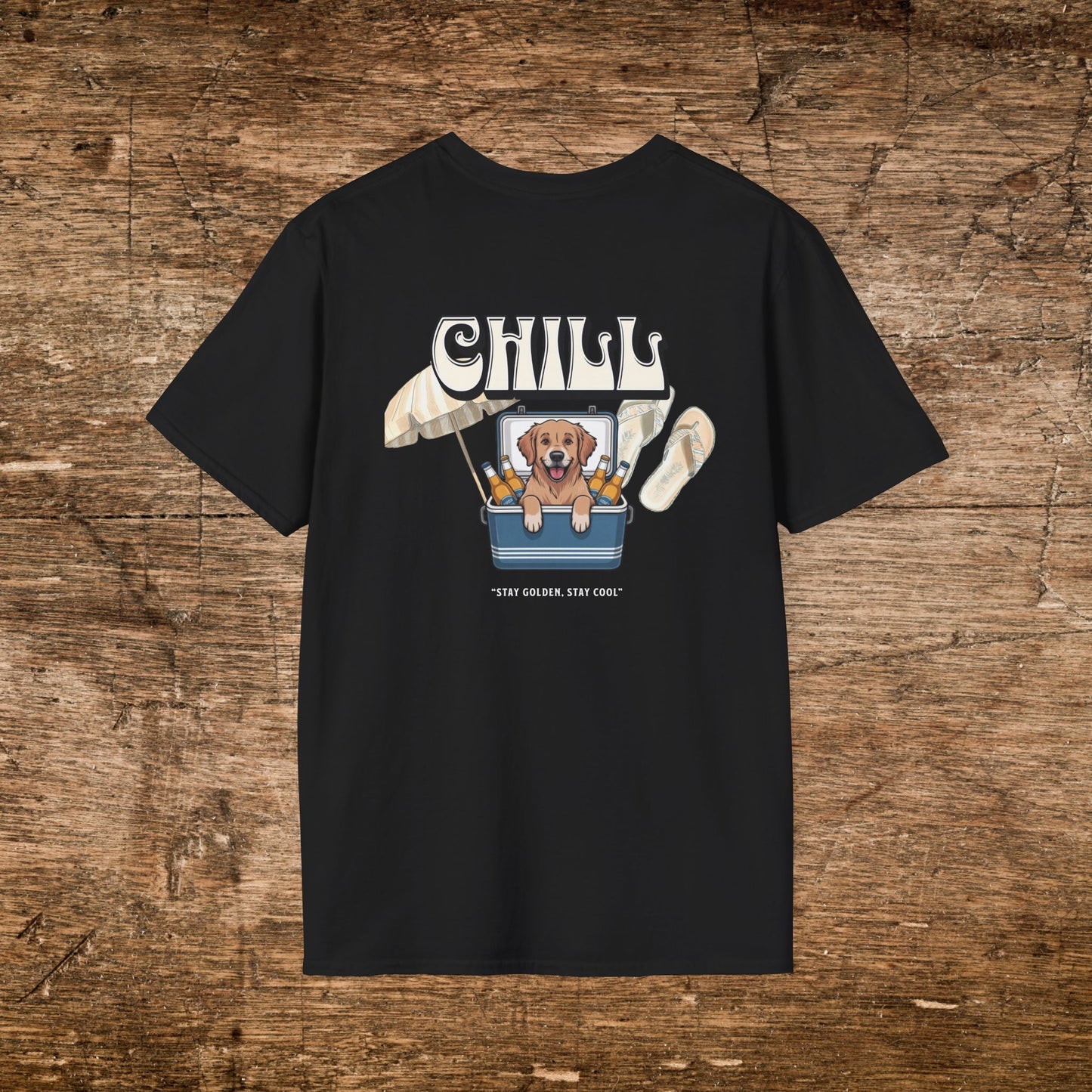 Chill Dog Graphic T-Shirt, White lettering